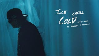 YUNG KAI 癢凱  ICE COLD CATLE ft NAKALNESS amp AKKIMWARU  Prod By Franco 【Official Music Video】 [upl. by Mandel817]