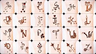 🔥 YouTubes Best 🔥Alphabet Mehndi Designs  ABCD mehndi design  A to Z Letter Tattoo Designs 2023 [upl. by Fredric]