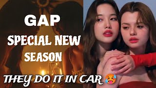 THEY DO IT IN CAR 🙈 GAP SPECIAL SEASON PART 2  EPISODE 1 [upl. by Nygem125]