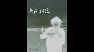 Jealous prodsiant [upl. by Osmen]