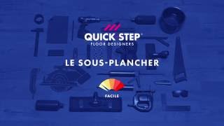 Pose de la souscouche  Tutoriel QuickStep [upl. by Itram]