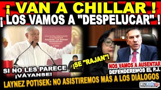 ¡SI NO LES GUSTA AMLO INVITA A MINISTROS A IRSE quotSE RAJARONquot NO ASISTIRÁN MÁS A DIÁLOGOS DEL P J [upl. by Sharlene]