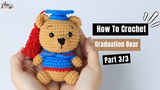 471  Graduation Bear Amigurumi 33  How To Crochet Forest Animals Amigurumi  AmiSaigon [upl. by Aryaz996]