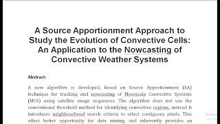 A Source Apportionment Approach to Study the Evolution of Convective Cells An Application to the Now [upl. by Lasonde921]