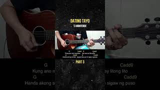 Dating Tayo  TJ Monterde  Guitar Tutorial part 3 [upl. by Helbonna887]