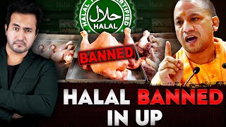 Why Did UP Government BAN HALAL CM Yogi Adityanaths Move Right or Wrong [upl. by Evanthe]