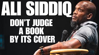 Dont Judge a Book By Its Cover Full Comedy Special  ALI SIDDIQ  Stand Up Comedy [upl. by Latif756]