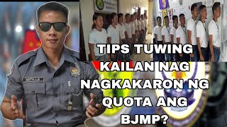 TIPS BJMP QUOTA  PANO NGA BA MALALAMAN KUNG OPEN NA ANG QUOTA DITO SA BJMP BUHAY APPLICANT [upl. by Beaudoin]