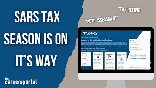 SARS Tax Season Is On It’s Way  Careers Portal [upl. by Hana945]