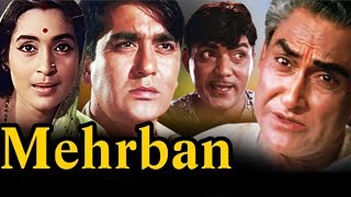 Mehrban Full Movie  Sunil Dutt  Nutan  Superhit Hindi Movie [upl. by Nnairda]