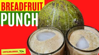 Jamaican BREADFRUIT Punch made EASY😋🇯🇲 [upl. by Atirak]