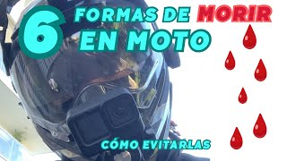 COMO NO MORIR EN MOTO 6 ERRORES Y TRUCOS Eduardo Mundo [upl. by Ahseym632]