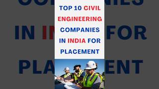 Top 10 Civil Engineering Placement Company civilengineering job newsong shorts [upl. by Sully]