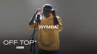 Symba Freestyles Over Jay Zs quotIgnorant Shtquot  Off Top [upl. by Hajar]