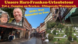 Herbsttour Teil 4  Elbingerode  Wernigerode Camping am Brocken [upl. by Nodnar]