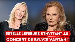 Estelle Lefébure fait sensation en sinvitant au concert de Sylvie Vartan [upl. by Bringhurst389]