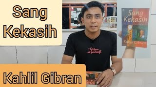 Review Novel Kahlil Gibran  Sang Kekasih [upl. by Hgielrebma472]