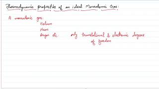 Thermodynamic Properties of an Ideal Monoatomic Gas 1 [upl. by Grosz]