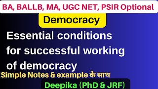 What are essential conditions for successful democracy [upl. by Bobbee179]