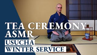 Relaxing Tea Ceremony ASMR  Winter Thin Tea Usucha [upl. by Erb124]