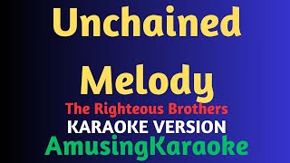 Unchained Melody KARAOKE  The Righteous Brothers [upl. by Kellene631]