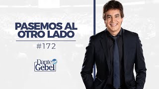 Dante Gebel 172  Pasemos al otro lado [upl. by Felizio]