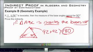 Indirect Proofs in Algebra and Geometry Examples Basic Geometry Concepts [upl. by Harraf89]