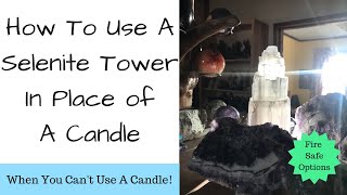 How To Use A Selenite Tower In Place Of A Candle  With Maeven Eller Five [upl. by Kerri837]