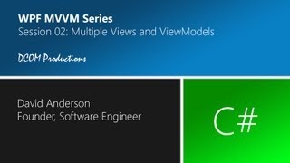 Multiple WPF Views and ViewModels using MVVM in C [upl. by Swithbart]