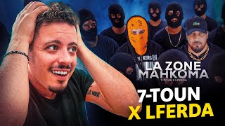 DANAS REACTION  7TOUN Ft LFERDA LA ZONE MAHKOMA  ناري جبد كاع الروابا 😱🔥 [upl. by Chelton]