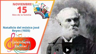 Natalicio del Músico José Reyes 🎵 1835 [upl. by Grenier]