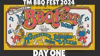 DAY ONE OF THE 2024 TEXAS MONTHLY BBQ FEST  LOCKHARTTX [upl. by Bonnette]