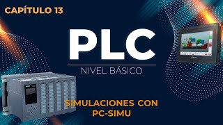 CAPITULO 13 SIMULACIONES de CADE SIMU con PCSIMU  CURSO BASICO de PLC  PLC desde CERO [upl. by Starks]