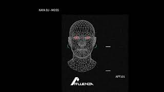 Kaya DJ  Moss Original Mix Affluenza Records  AFF101 [upl. by Sheedy]