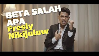 BETA SALAH APA  Fresly Nikijuluw Lirik [upl. by Cecilia766]