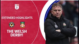 KNOCKED OFF THE TOP  Newport County v Wrexham extended highlights [upl. by Tebor688]