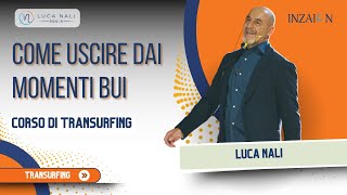 37  Come uscire dai momenti bui  Transurfing [upl. by Beora]