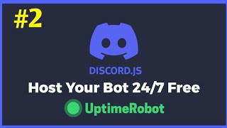 How to Host your Bot  Discordjs V13  Replit  UptimeRobot  MobileDesktop  Discord Help  Ep 2 [upl. by Llednohs]