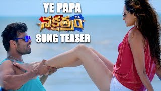 Ye Papa Ye Papam Song Teaser  Nakshatram Movie  Sai Dharam Tej Pragya Jaiswal [upl. by Qahsi316]