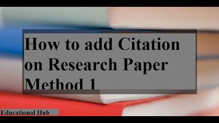 How to add citation on Research Paper l Method 1 [upl. by Willcox]