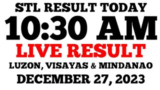 STL Result Today 1030AM Draw December 27 2023 Wednesday STL LIVE Result Luzon Visayas and Mindanao [upl. by Odiug]