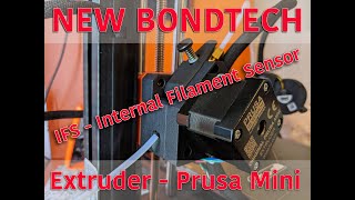 Updated Review  IFS Bondtech Extruder  Internal Filament Sensor for Prusa Mini 3D Printer [upl. by Neerahs]