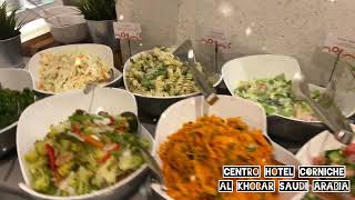 CENTRO HOTEL AL KHOBAR SAUDI ARABIA Eat All You Can [upl. by Attenhoj]