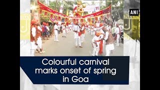 Colourful carnival marks onset of spring in Goa  Goa News [upl. by Fahland461]