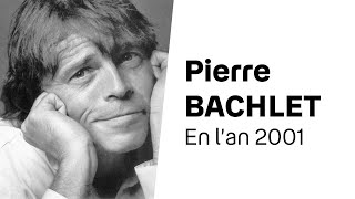 Pierre Bachelet  En lan 2001 1985  PAROLES [upl. by Oinoitna]