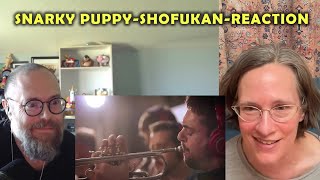 Snarky Puppy  Shofukan We Like It Here  SingerSongwriter Reaction [upl. by Mitman98]