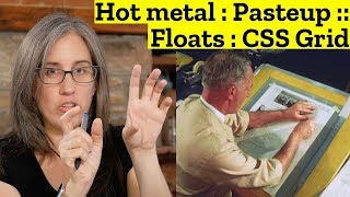 Hot metal  Pasteup  Floats  CSS Grid [upl. by Yenterb484]