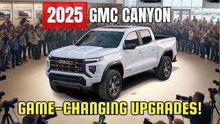 Why the 2025 GMC Canyon Is Worth the Wait 7 GameChanging Upgrades Dont Settle for 2024 [upl. by Nanam68]