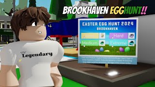 Brookhaven RP EGG HUNT 2024 HANAPIN ANG XTREME EASTER EGGS [upl. by Nnaassilem]