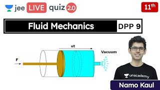 JEE Fluid Mechanics DPP 9  Class 11  Unacademy JEE  JEE Physics  Namo Kaul [upl. by Anauqes]